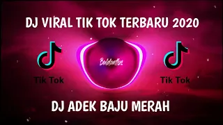 Download DJ VIRAL TIK TOK TERBARU 2020🔊 || DJ GADIS BAJU MERAH MP3