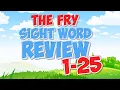 Fry Sight Word Review 1-25 Jack Hartmann