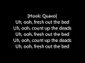 Migos - Deadz Ft. 2 Chainz (Lyrics)