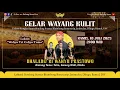 Download Lagu #LiveStreaming Wayang Kulit Ki Wahyu Prastawa - WAHYU TRI CAHYO TOMO