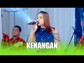 Lagu KENANGAN - EREN INTAN - OM SAVANA SAKJOSE