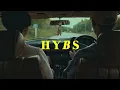 HYBS - Ride (Official Video)