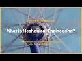 What is Mechanical Engineering