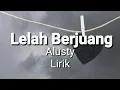 Download Lagu Lelah Berjuang-Alusty (balasan lagu salah apa aku)  lirik dan video.