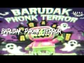 BARUDAK PHONK TERROR