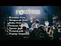 Download Lagu Kumpulan Lagu Nostress