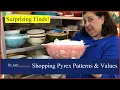 Surprising Finds Shopping the Patterns Colors and Values of Pyrex - Thrift with Me Dr Lori