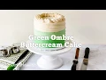 How to Make Green Ombre Buttercream Cake