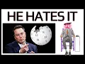 Why Does Elon Musk Hate Wikipedia