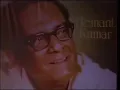 Yaad Kiya Dil Ne......a tribute to Hemant Kumar