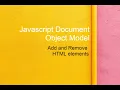 Javascript DOM Add and Remove HTML Elements