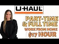 U-Haul Multiple Remote Job Openings 16- 17 Hour Part-Time Full Time Available Paid Training