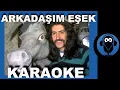 Lagu Barış Manço - Arkadaşım Eşek / (Karaoke)  / COVER