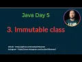 Day 5 - Immutable class