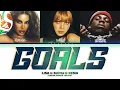 [1 HOUR] Lisa, Anitta, Rema, FIFA Sound 'Goals' (Color Coded Lyrics) | 1시간