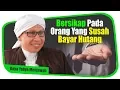 Lagu Bersikap Pada Orang Yang Susah Bayar Hutang - Buya Yahya Menjawab