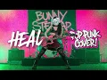 HEAL - Weird Genius & Winky Wiryawan (Pop Punk Cover 🤘) by Bunny Stellar | This Song For You To HEAL