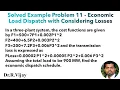 Solved Example Problem 11 - Economic Load Dispatch with Considering Losses