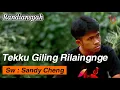Download Lagu Tekku Giling Rilaingnge - Randiansyah || Cipt: Sandy Cheng || Cover Version