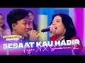 Download Lagu FAJAR NOOR X SHABRINA LEANOR - Sesaat Kau Hadir | DAHSYATNYA WEEKEND
