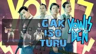 Download GAK ISO TURU BAYU SKAK - YO WIS BEN FILM OST #GakIsoTuruCover MP3