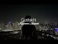 Gustakhi- diljit dosaanjh audio edit #audio #viral #araara #moshimoshi #100M #100K #subscribe