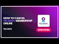 How to Cancel Teladoc Membership Online