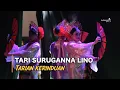 Tari Suruganna Lino' | TARIAN KERINDUAN