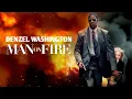 Man on Fire 2004 Movie Denzel Washington Christopher Walken Dakota Fanning Review and Facts