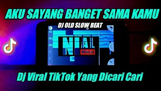 Download DJ Old Aku Sayang Banget Sama Kamu | Remix Viral TikTok 2021 ( Dj Nial ) Kaulah Yang Terakhir Bagiku MP3