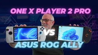 One X Player 2 Pro Vs Asus ROG Ally Competition Heats Up 