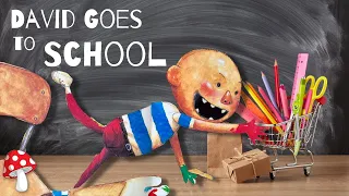 David Goes To School Kids Books Read Aloud No David Stories 