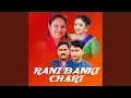 Download Lagu RANI BANKI CHARI