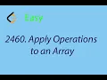 Leet Code 2460 Apply Operations to an Array