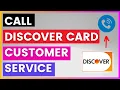 How To Find and Call Discover Card Customer Service Phone number in 2025