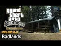 GTA San Andreas Definitive Edition - Mission #28 - Badlands