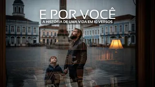 A História de uma Vida em 10 Versos - E POR VOCÊ - FIRST WAVE