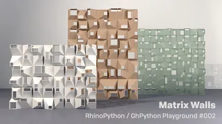 RhinoPython GhPython Playground Matrix Wall
