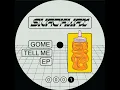 Tell Me - GOME