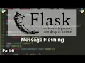 Flask Tutorial - Message Flashing