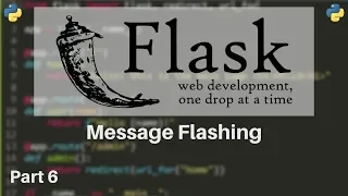 Flask Tutorial - Message Flashing