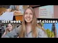 LAST WEEK OF CLASSES AT YALE sophomore spring semester