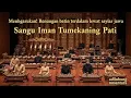 Lagu Sangat Menyentuh! Mari kita resapi isi syair jawa Sangu Iman Tumekaning Pati adiluhung nusantara