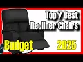 The 7 BEST BUDGET Recliner Chairs on Amazon 2025 Value for Money Cheap and For Back Pain