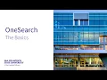 One Search The Basics