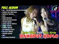 Download Lagu LALA WIDY FEAT VITA ALVIA - DANGDUT KOPLO VIRAL - FULL ALBUM TERBARU - DUET MAUT 2025