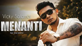 Vicky Salamor - MENANTI (Official Lyrics Video)