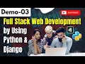 FullStack web developement by using Python and Django Python FullStack Web Development Demo 03