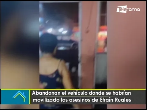 Abandonan el vehículo donde se habrían movilizado los asesinatos de Efraín Ruales