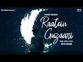 Aditya Rikhari - Raatein Guzaari